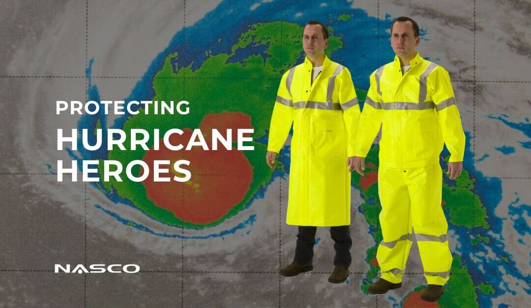Protecting Hurricane Heroes: How NASCO’s Made in USA FR Rain Gear Can Protect You During Hurricane Season