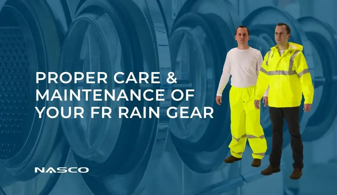 Proper Care and Maintenance of Your FR Rain Gear: Tips for Ensuring Longevity and Performance