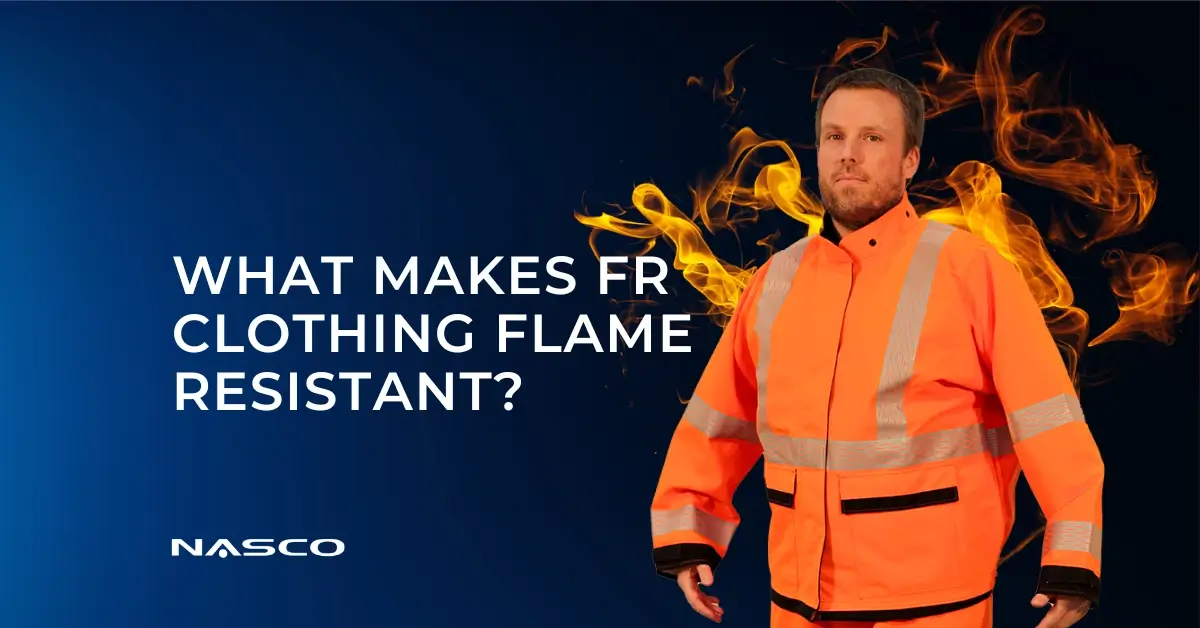What Makes FR Clothing Flame Resistant?