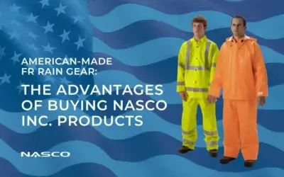 Advantages of buying FR rain gear made in the USA from NASCO Industries