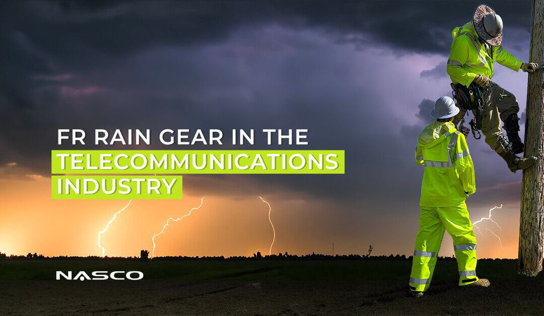 FR Rain Gear in the Telecommunications Industry