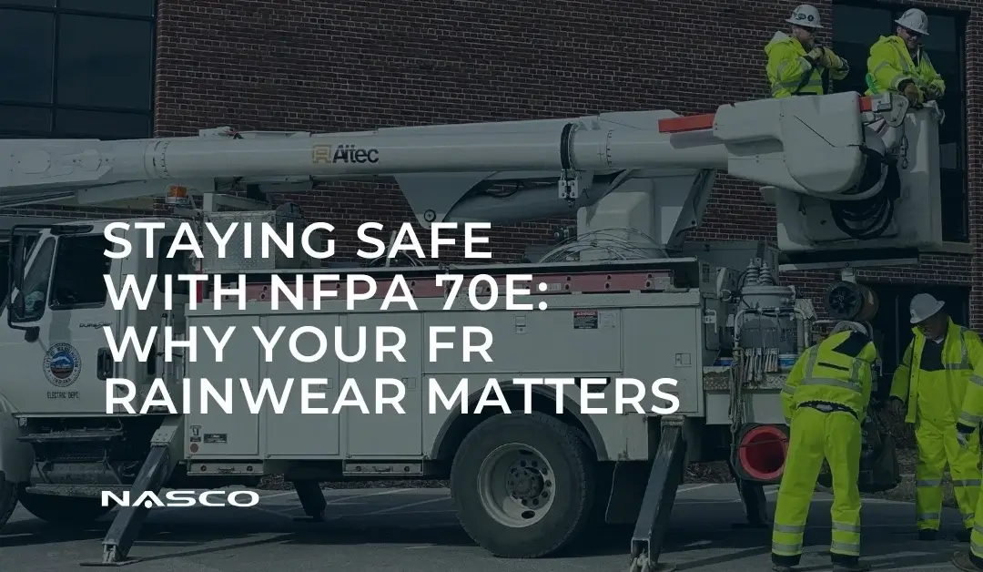 Staying Safe with NFPA 70E: Why Your FR Rainwear Matters