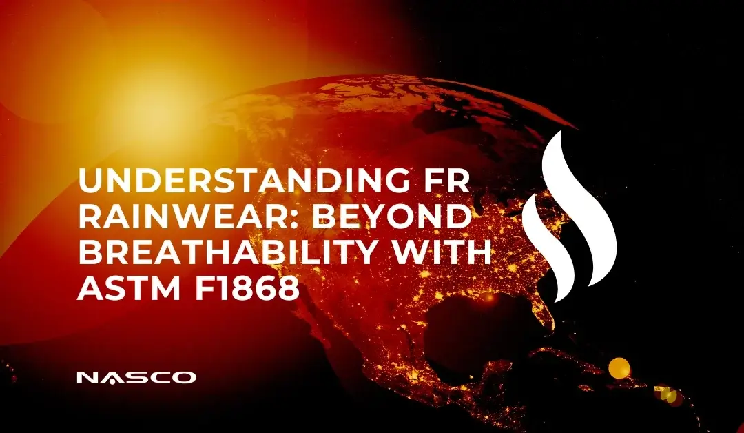 Understanding FR Rainwear: Beyond Breathability with ASTM F1868