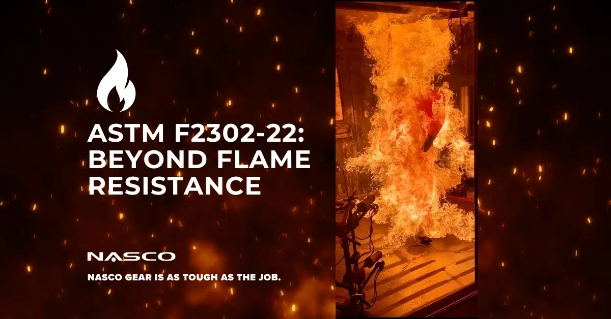 ASTM F2302-22: Beyond Flame Resistance