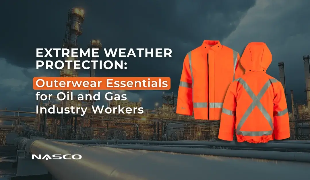 Extreme Weather Protection: Outerwear Essentials for Oil and Gas Industry Workers