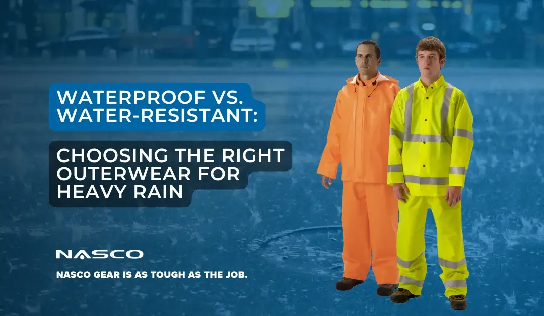 Waterproof vs. Water-Resistant: Choosing the Right Outerwear for Heavy Rain