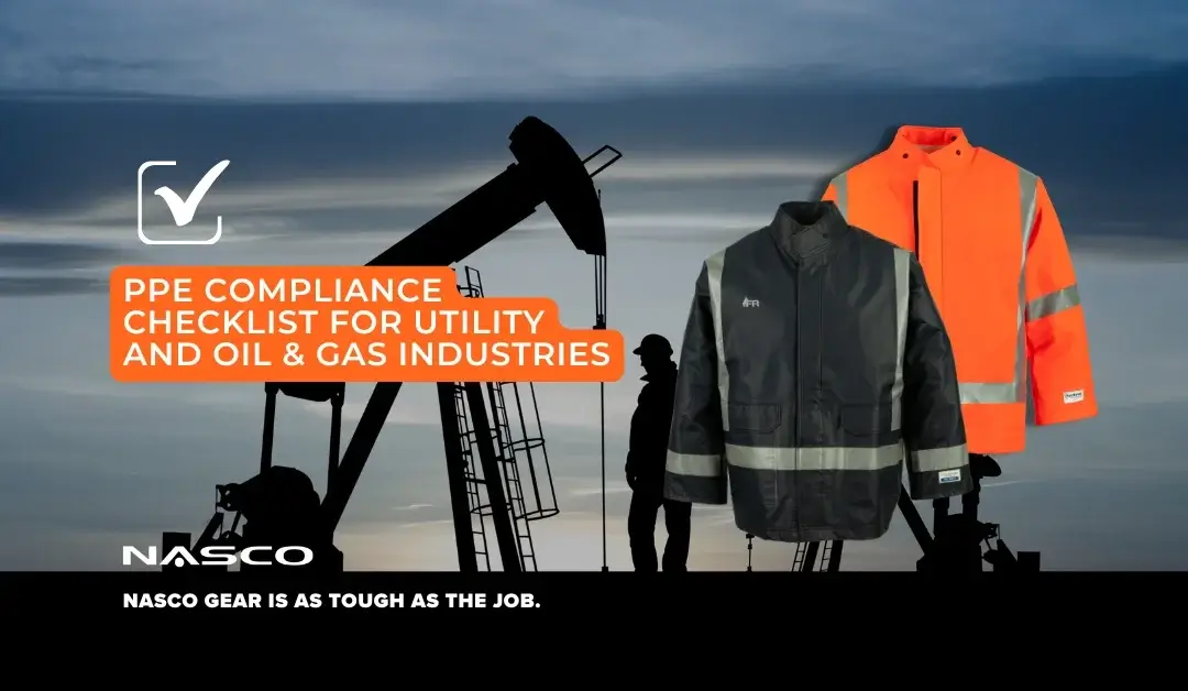 PPE Compliance Checklist for Utility and Oil & Gas Industries