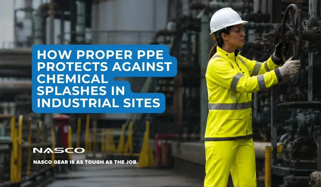 How Proper PPE Protects Against Chemical Splashes in Industrial Sites